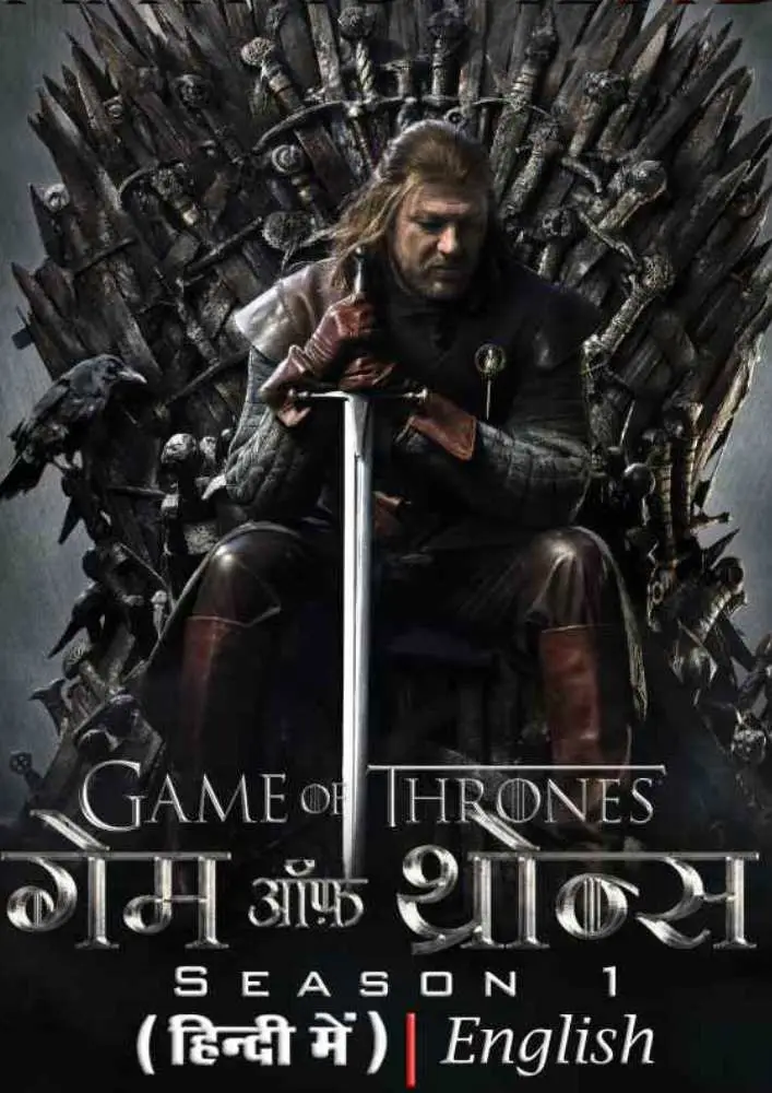 Game of thrones (Season 1) Hindi Dubbed (ORG) [Dual Audio] All Episodes | BluRay 720p HD [2011 TV Series]